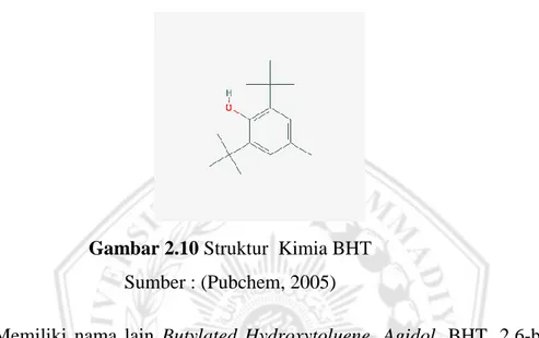 Gambar 2.10 Struktur  Kimia BHT  Sumber : (Pubchem, 2005) 