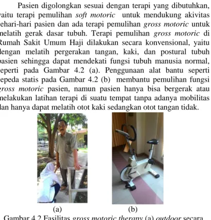 Gambar 4.2 Fasilitas gross motoric therapy (a) outdoor secara  konvensional (b) indoor dengan sepeda statis  
