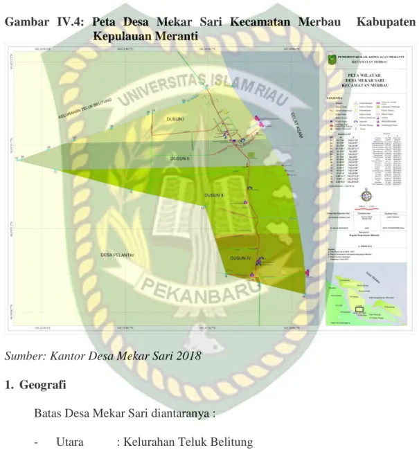 Gambar  IV.4:  Peta  Desa  Mekar  Sari  Kecamatan  Merbau    Kabupaten   Kepulauan Meranti 