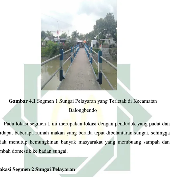 Gambar 4.1 Segmen 1 Sungai Pelayaran yang Terletak di Kecamatan 