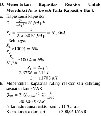 Tabel 5 Hasil Perhitungan Arus Inrush Dan Frekuensi  Setelah Penambahan Reaktor Seri 