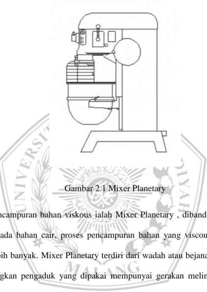 Gambar 2.1 Mixer Planetary 