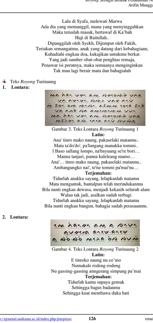 Gambar 3. Teks Lontara Royong Turinaung 1  Latin: 