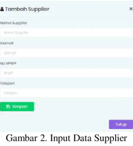 Gambar 2. Input Data Supplier  3.   Hasil Tampilan Edit  Data Supplier 