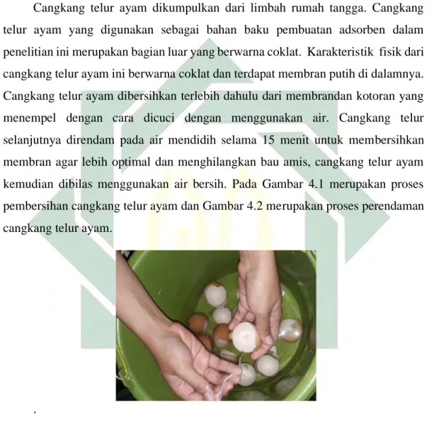 Gambar 4.1 Proses Pembersihan Cangkang Telur Ayam 