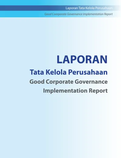 LAPORAN. Tata Kelola Perusahaan. Good Corporate Governance ...