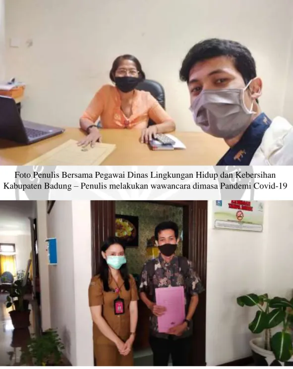 Foto Penulis Bersama Pegawai Kecamatan Kuta – Penulis melakukan wawancara  dimasa Pandemi Covid-19 