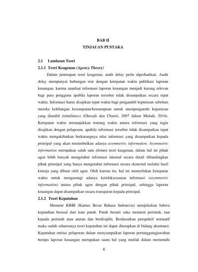 BAB II TINJAUAN PUSTAKA 2.1 Landasan Teori 2.1.1 Teori Keagenan