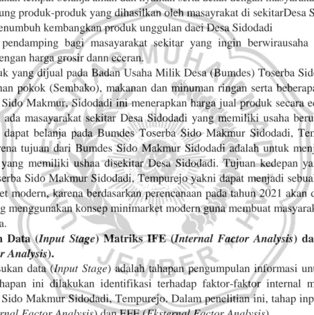 Tabel 1 Matriks IFE (Internal Factor Analysis) 