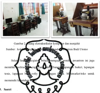 Gambar 2. Ruang ekstrakurikuler komputer dan menjahit 