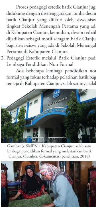 Gambar 3. SMPN 1 Kabupaten Cianjur, salah satu  lembaga pendidikan formal yang melestarikan batik  Cianjur