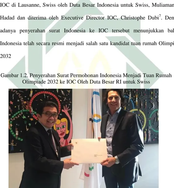 Gambar 1.2. Penyerahan Surat Permohonan Indonesia Menjadi Tuan Rumah  Olimpiade 2032 ke IOC Oleh Duta Besar RI untuk Swiss 