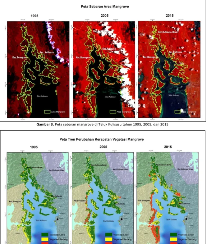 Gambar 3. Peta sebaran mangrove di Teluk Kulisusu tahun 1995, 2005, dan 2015 