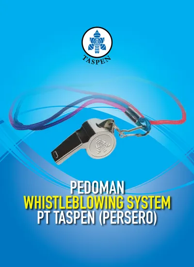 PEDOMAN WHISTLEBLOWING SYSTEM PT TASPEN (PERSERO)