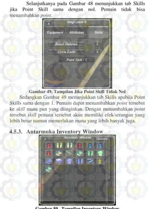 Gambar 49. Tampilan Jika Point Skill Tidak Nol 