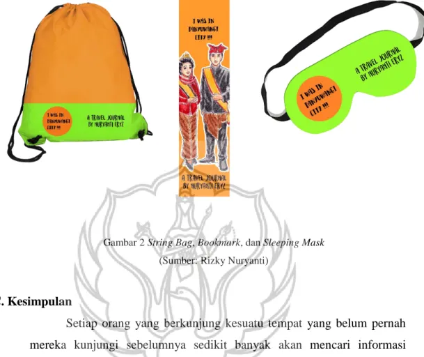Gambar 2 String Bag, Bookmark, dan Sleeping Mask   (Sumber: Rizky Nuryanti) 