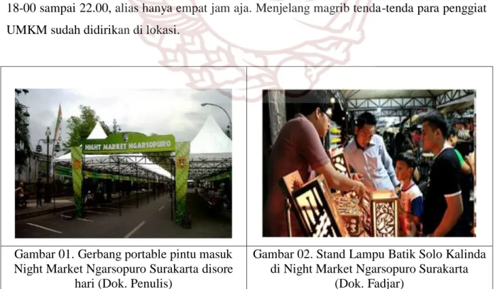 Gambar 01. Gerbang portable pintu masuk  Night Market Ngarsopuro Surakarta disore 