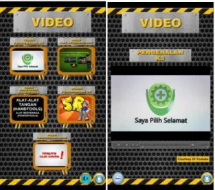 Gambar 6. Tampilan Menu Video  Menu  evaluasi  berisi  latihan  evaluasi terkait materi yang telah dipelajari  pada  aplikasi  media  pembelajaran  K3LH  tersebut