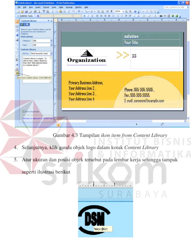 Gambar 4.3 Tampilan ikon item from Content Library  4.   Selanjutnya, klik ganda objek logo dalam kotak Content Library 