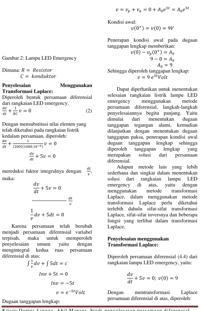 Gambar 2: Lampu LED Emergency  Dimana:               