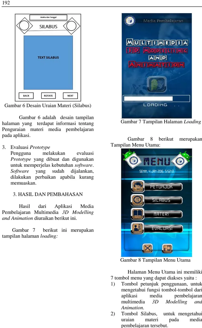 Gambar 6 Desain Uraian Materi (Silabus)  Gambar  6  adalah    desain  tampilan   halaman  yang    terdapat  informasi  tentang  Penguraian  materi  media  pembelajaran  pada aplikasi