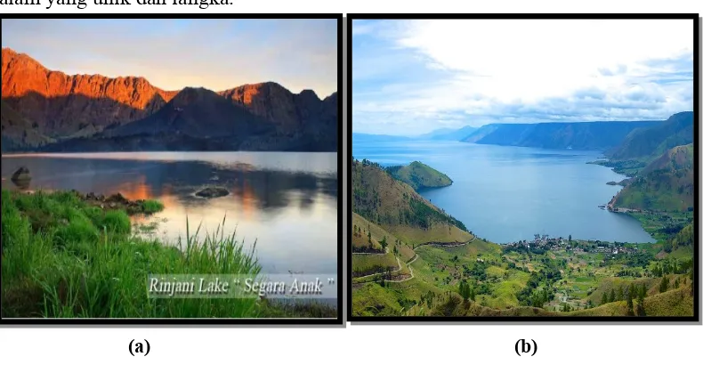 Gambar 2.5. (a) Geowisata Danau Rinjani (b) Geowisata Danau Vulkanik  Toba (Sumber :hhtp://danaugunung.com Google 2016)