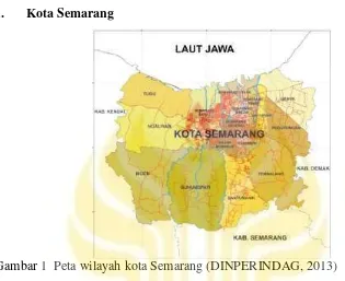 Gambar 1  Peta wilayah kota Semarang (DINPERINDAG, 2013) 
