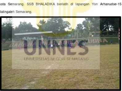 Gambar 1.1 Lapangan SSB Bhaladika Semarang 