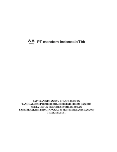 LAPORAN KEUANGAN KONSOLIDASIAN TANGGAL 30 SEPTEMBER 2021, 31 DESEMBER ...