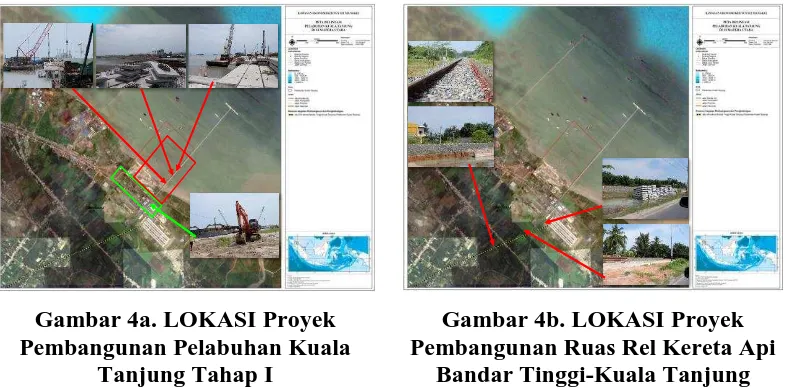 Gambar 4a. LOKASI Proyek Pembangunan Pelabuhan Kuala