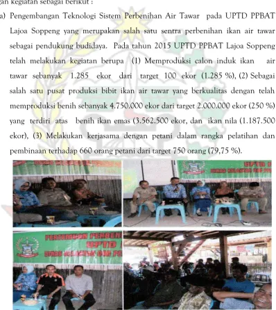 Gambar 1.  Pelatihan pembinaan kepada pembudidaya ikan air tawar oleh                         UPTD PPBAT Lajoa Soppeng 
