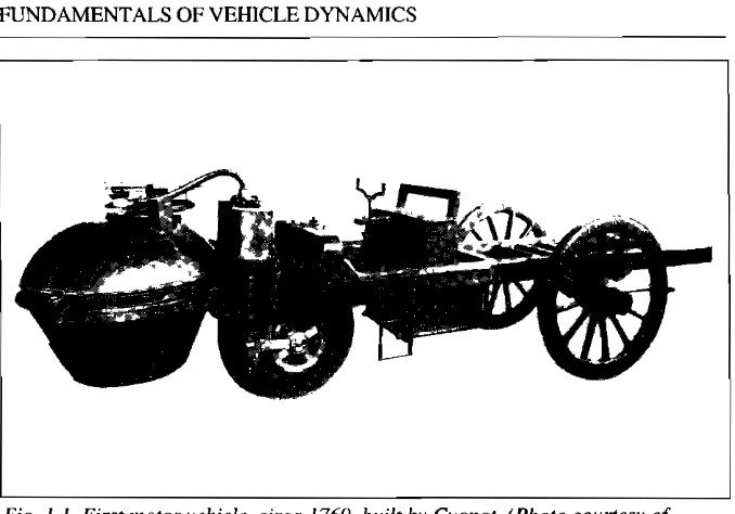 Fig. 1.1 First motor vehicle, circa 1769, buiLt by Cugnot. (Photo courtesy of 