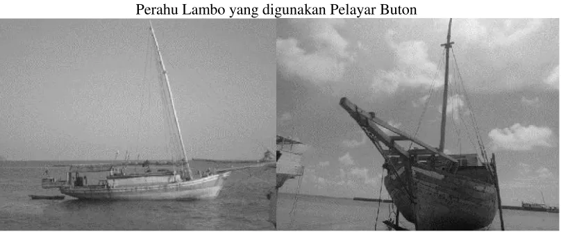 Gambar 1 Perahu Lambo yang digunakan Pelayar Buton 