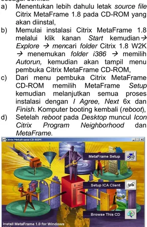Gambar 6. Citrix MetaFrame Setup 
