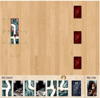 Gambar 1: tampilan permainan Saboteur  Kondisi awal berupa tempat kosong dengan enam kartu  di  tangan