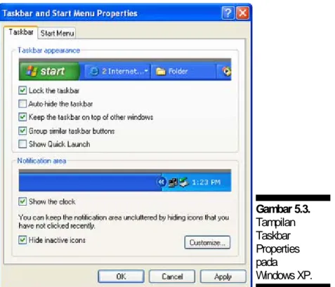 Gambar 5.3.  Tampilan  Taskbar  Properties  pada  Windows XP. 