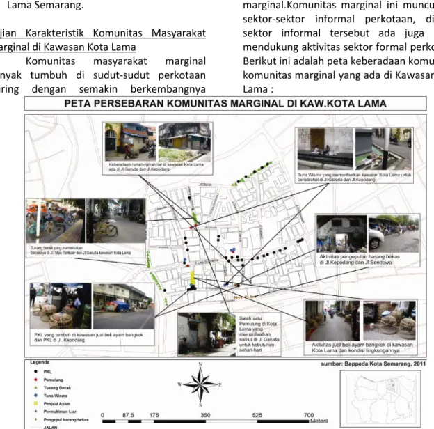 Gambar 2. Peta Persebaran Komunitas Marginal di Kawasan Kota Lama Semarang a) Tukang Becak