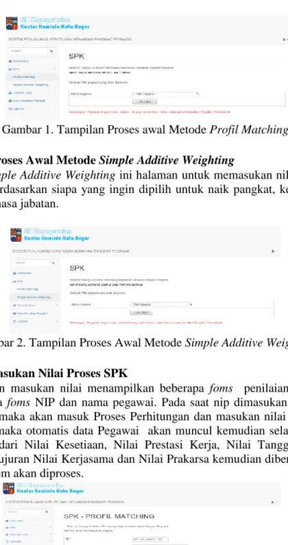Gambar 2. Tampilan Proses Awal Metode Simple Additive Weighting 