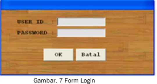Gambar  7  menunjukkan  tampilan  form  login  pada  saat  user  (staff  pengajaran)  masuk  kedalam  sistem  pengajaran