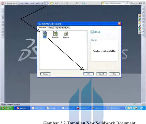 Gambar 3.2 Tampilan New Solidwork Document  Sumber : Data Pribadi 