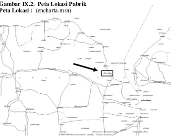 Gambar IX.2.  Peta Lokasi Pabrik 