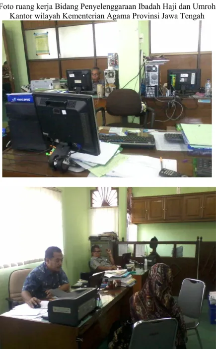 Foto ruang kerja Bidang Penyelenggaraan Ibadah Haji dan Umroh  Kantor wilayah Kementerian Agama Provinsi Jawa Tengah 