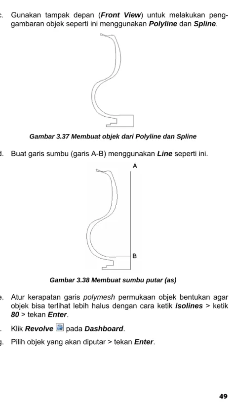 Gambar 3.37 Membuat objek dari Polyline dan Spline   