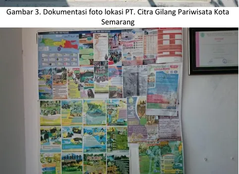 Gambar 4. Dokumentasi Paket Wisata yang dibuat oleh PT. Citra Gilang  Pariwisata Kota Semarang 