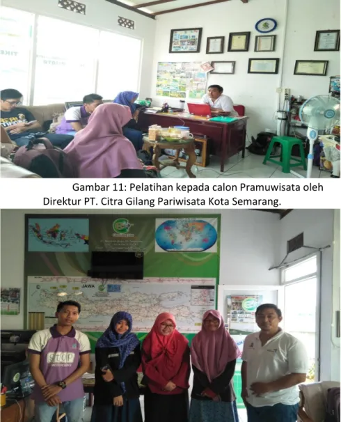 Gambar 11: Pelatihan kepada calon Pramuwisata oleh  Direktur PT. Citra Gilang Pariwisata Kota Semarang