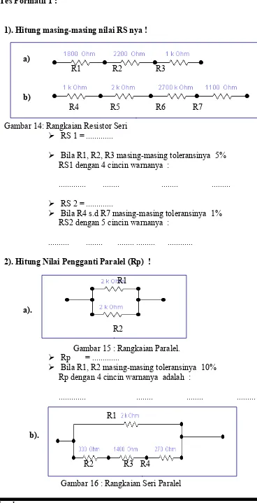 Gambar 16 : Rangkaian Seri Paralel