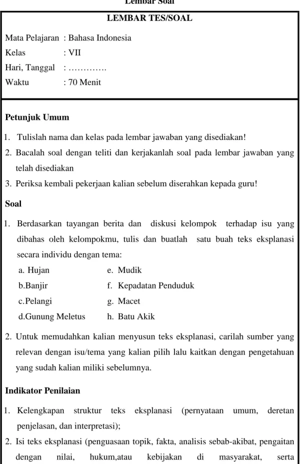 Gambar 3.2  Lembar Soal  LEMBAR TES/SOAL  Mata Pelajaran  : Bahasa Indonesia 