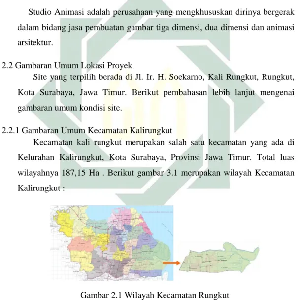 Gambar 2.1 Wilayah Kecamatan Rungkut   (Sumber: wikipedia.org, 2018)  2.2.2 Batas-batas Site 