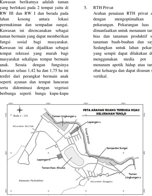 Gambar 3. Peta Arahan Ruang Terbuka Hijau Kelurahan Tenilo  Sumber : Dokumentasi Pribadi, 2011 