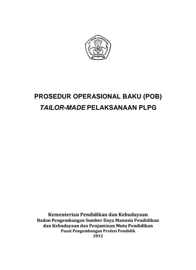 PROSEDUR OPERASIONAL BAKU (POB) TAILOR-MADE PELAKSANAAN PLPG